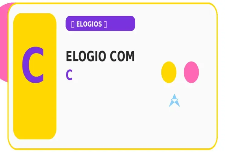 Elogio com C: Lista de Elogios com C para Adedonha e Jogos de Palavras
