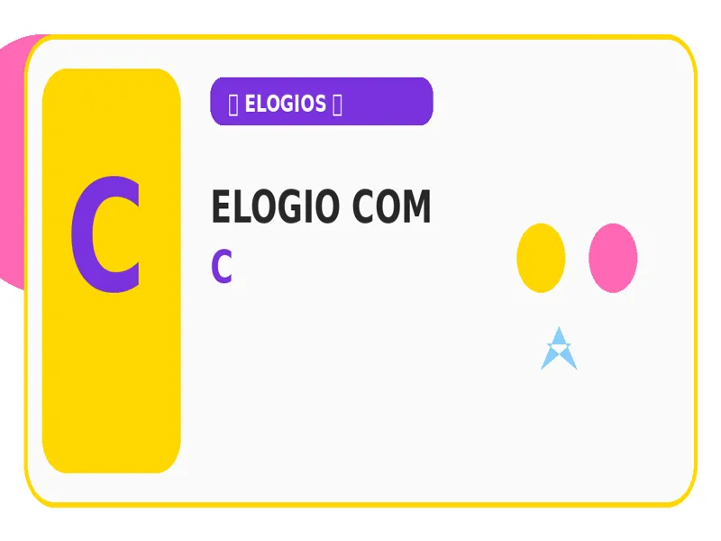 Elogio com C: Lista de Elogios com C para Adedonha e Jogos de Palavras
