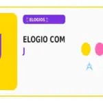 Elogio com J: Nomes e Elogios com a Letra J para Stop