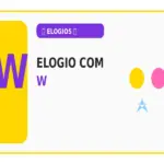 Elogio com W: Elogios com W para Completar sua Lista